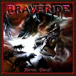 Braveride : Heroic Deeds